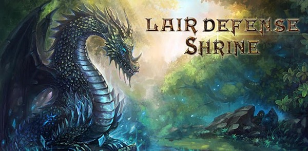 Android搭防遊戲《Lair Defense龍域守衛：神域》出第二代囉，全新關卡更具挑戰