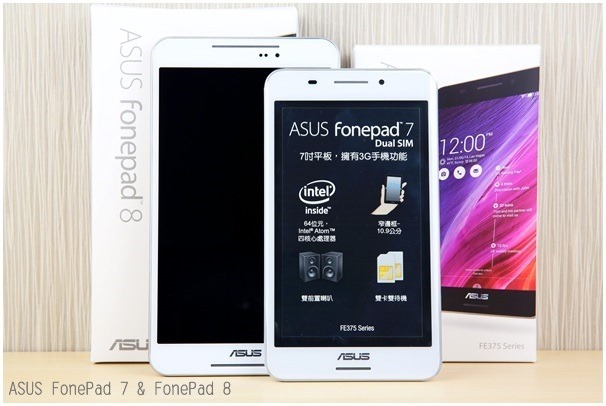 ASUS Fonepad 7 FE375CG & Fonepad 8 FE380CG 雙卡雙待可通話平板，高效能低耗電